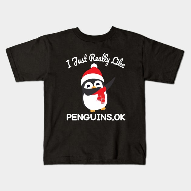 Funny Penguin Christmas Gift I Just Really Like Penguins OK Kids T-Shirt by GIFTEE21